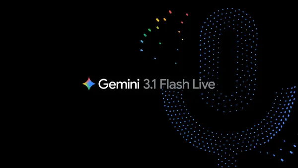 Gemini 3.1 Flash Live is here, and it finally sounds like a real conversation